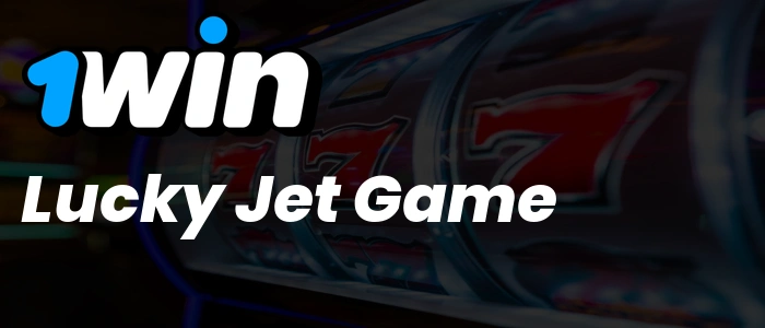 1Win Lucky Jet Game