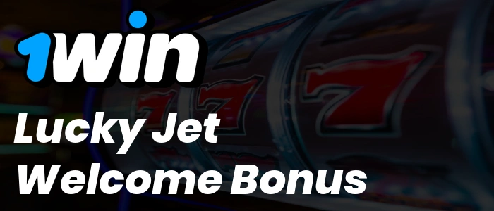 1Win Lucky Jet Welcome Bonus